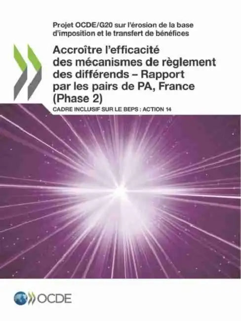 Projet Ocde/G20 Sur l'Érosion de la Base d'Imposition Et Le Transfert de Bénéfices Accroître l'Effic (English, Oecd) - Image 1 - BookBajar
