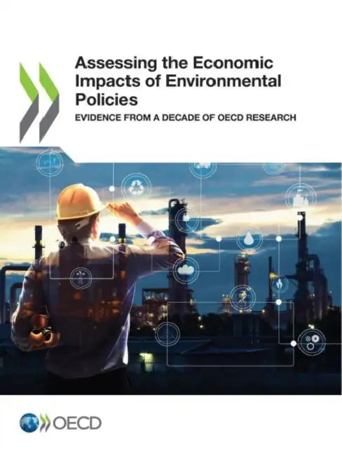 Buy Assessing the Economic Impacts of Environmental Policies (English, Oecd) Online at Best Price - BookBajar