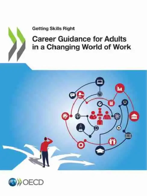 Career Guidance for Adults in a Changing World of Work (English, Oecd) - Image 1 - BookBajar