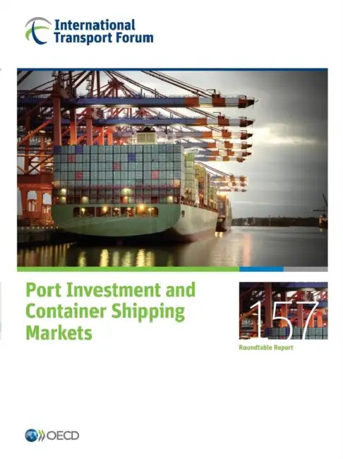 Buy Itf Round Tables Port Investment and Container Shipping Markets (English, OECD) Online at Best Price - BookBajar