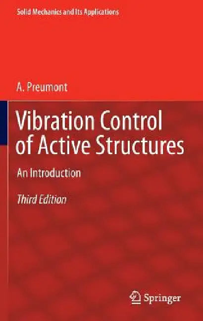 Buy Vibration Control of Active Structures (English, A. Preumont) Online at Best Price - BookBajar