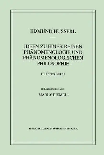 Ideen Zu Einer Reinen Phänomenologie Und Phänomenologischen Philosophie (English, Edmund Husserl | Marly Biemel) - Image 1 - BookBajar