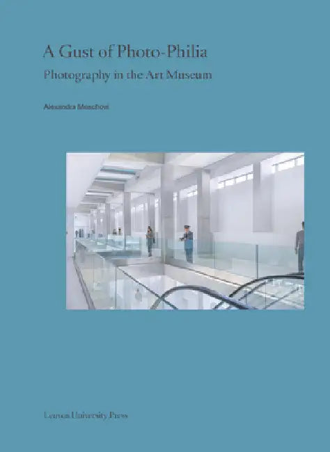 Buy A Gust of Photo-Philia (English, Alexandra Moschovi) Online at Best Price - BookBajar