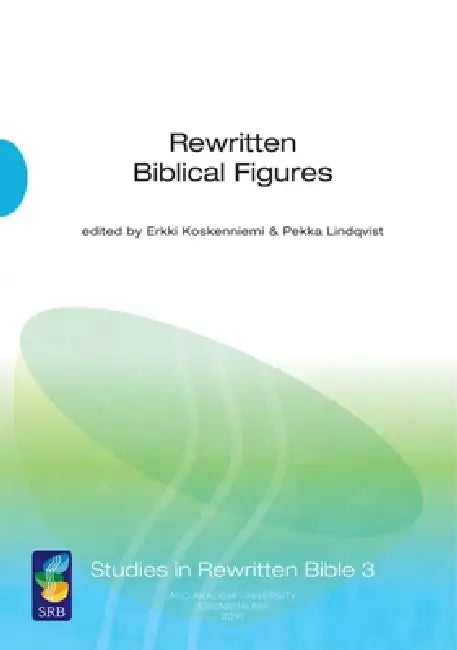 Rewritten Biblical Figures (English, Erkki Koskenniemi | Pekka Lindqvist) - Image 1 - BookBajar