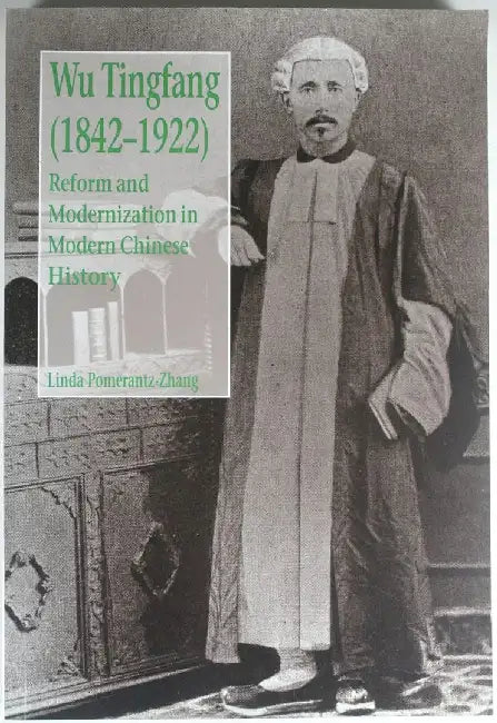 Buy Wu Tingfang (1842-1922) (English, Linda Pomerantz–Zhang) Online at Best Price - BookBajar