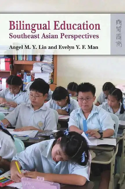 Bilingual Education - Southeast Asian Pe (English, M. Y. Angel Lin) - Image 1 - BookBajar
