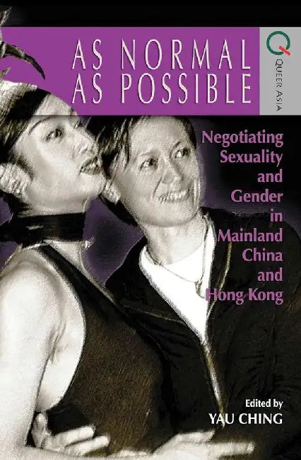 As Normal as Possible - Negotiating Sexu (English, Ching Yau) - Image 1 - BookBajar