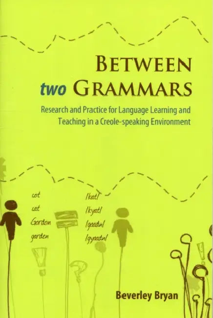 Buy Between Two Grammars (English, Beverley Bryan) Online at Best Price - BookBajar