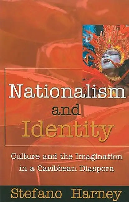 Buy Nationalism and Identity (English, Stefano Harney) Online at Best Price - BookBajar