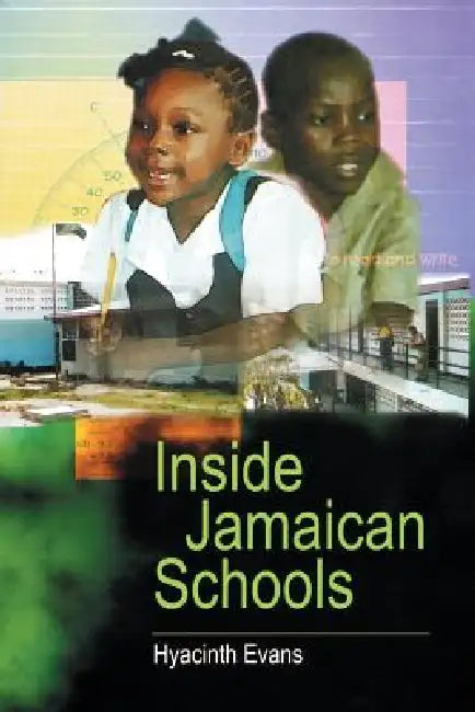 Buy Inside Jamaican Schools (English, Hyacinth Evans) Online at Best Price - BookBajar