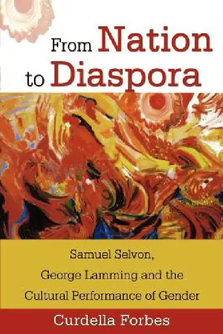 Buy From Nation to Diaspora (English, Curdella Forbes) Online at Best Price - BookBajar