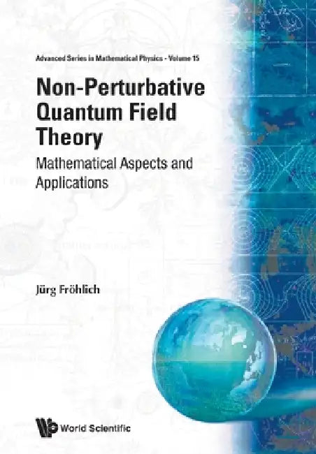 Buy Non-Perturbative Quantum Field... (V15) (English, Jurg Frohlich) Online at Best Price - BookBajar