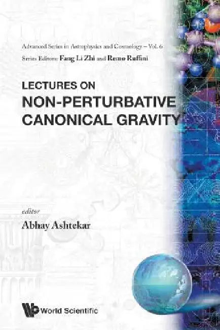 Buy Non-Perturbative Canonical Gravity (V6) (English, Ashtekar Abhay) Online at Best Price - BookBajar