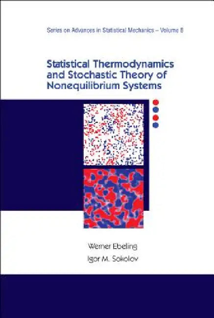 Buy Statistical Thermodyn & Stochastic..(V8) (English, Ebeling Werner) Online at Best Price - BookBajar
