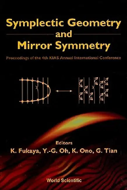 Buy Symplectic Geometry & Mirror Symmetry (English, Fukaya K) Online at Best Price - BookBajar