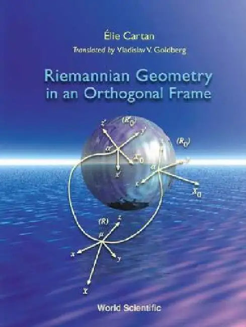 Buy Riemannian Geometry in an Orthogonal.... (English, (Deceased) E Cartan) Online at Best Price - BookBajar