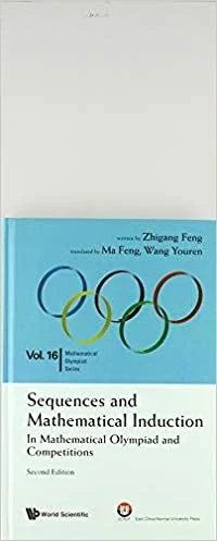 Buy Sequences and Mathematical Induction (English, Zhi-Gang Feng | Feng Ma | Youren Wang) Online at Best Price - BookBajar