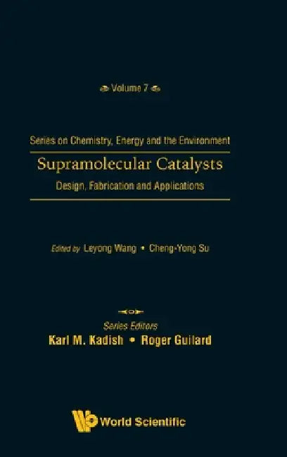 Buy Supramolecular Catalysts (English, Wang Leyong) Online at Best Price - BookBajar
