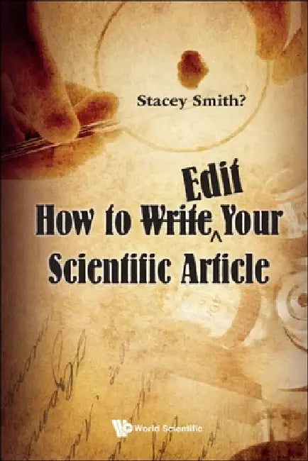 Buy How to Writeë"edit Your Scientific Article (English, Stacey Smith?) Online at Best Price - BookBajar