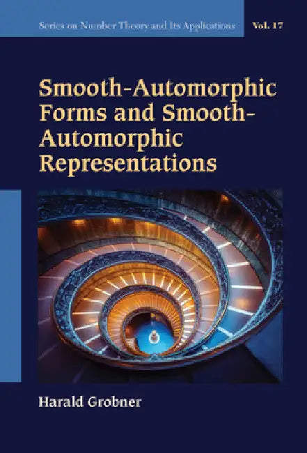 Buy Smooth-Automorphic Forms and Smooth-Automorphic Representations (English, Harald Grobner) Online at Best Price - BookBajar