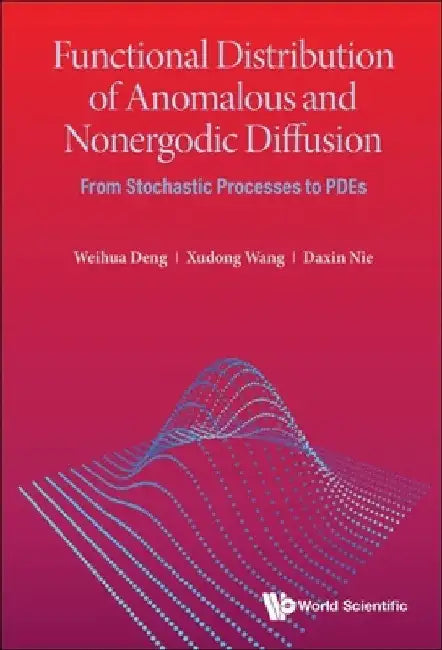 Buy Functional Distribution of Anomalous and Nonergodic Diffusion (English, Weihua Deng | Xudong Wang | Daxin Nie) Online at Best Price - BookBajar