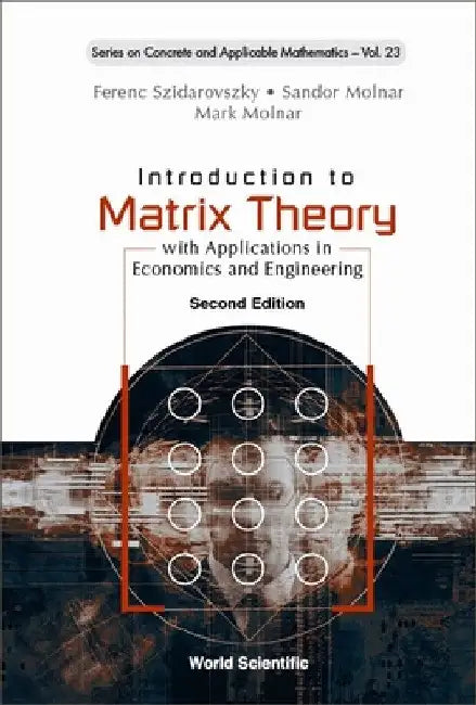 Buy Introduction to Matrix Theory (English, Ferenc Szidarovszky | Sandor Molnar | Mark Molnar) Online at Best Price - BookBajar