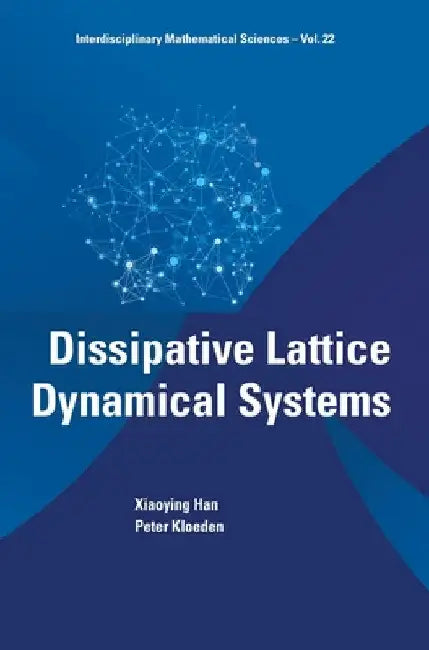 Buy Dissipative Lattice Dynamical Systems (English, Xiaoying Han | Peter Kloeden) Online at Best Price - BookBajar
