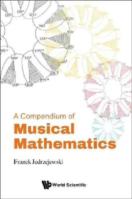 Buy A Compendium of Musical Mathematics (English, Franck Jedrzejewski) Online at Best Price - BookBajar