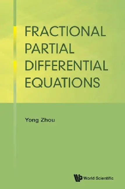 Buy Fractional Partial Differential Equations (English, Yong Zhou) Online at Best Price - BookBajar