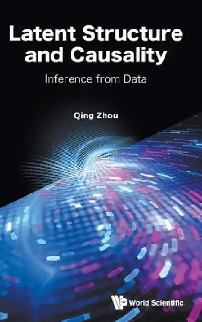 Buy Latent Structure and Causality (English, Qing Zhou) Online at Best Price - BookBajar