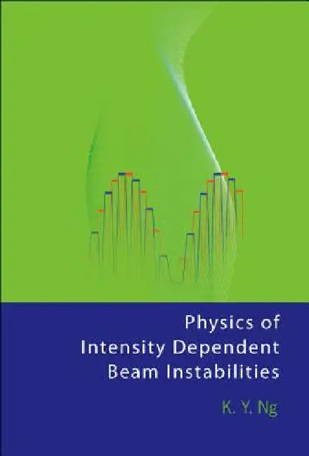 Physics of Intensity Dpendent Beam.... (English, Ng K Y) - Image 1 - BookBajar