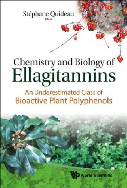 Buy Chemistry & Biology of Ellagitannins (English, Quideau Stephane) Online at Best Price - BookBajar