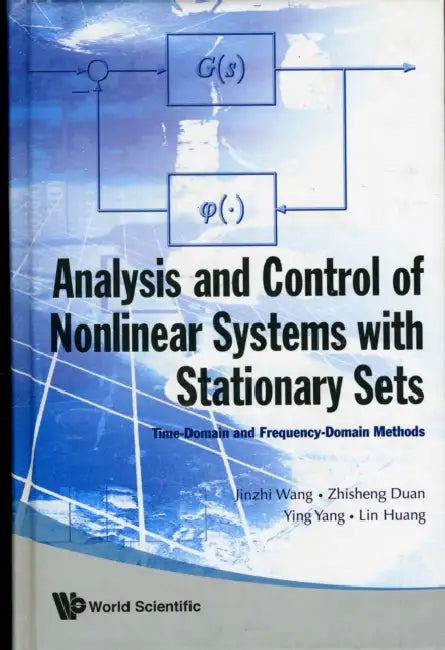 Buy Analysis and Control of Nonlinear Systems with Stationary Sets (English, Jinzhi Wang | Zhishen Duan | Ying Yang) Online at Best Price - BookBajar