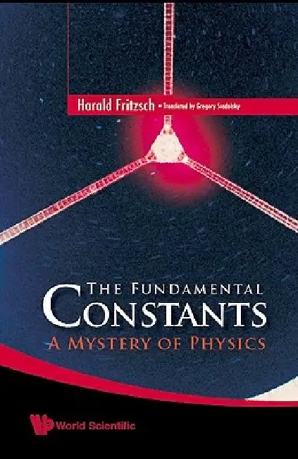 Buy The Fundamental Constants (English, Fritzsch Harald) Online at Best Price - BookBajar