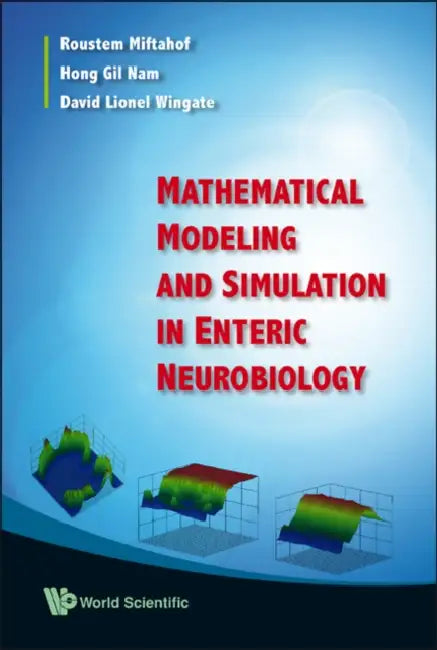 Buy Mathematical Modeling and Simulation in Enteric Neurobiology (English, Roustem Miftahof | Hong Gil Nam | David Lionel Wingate) Online at Best Price - BookBajar