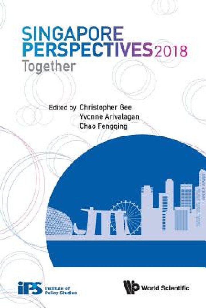 Buy Singapore Perspectives 2018 (English, Christopher Gee | Yvonne Arivalgan | Fengqing Chao) Online at Best Price - BookBajar