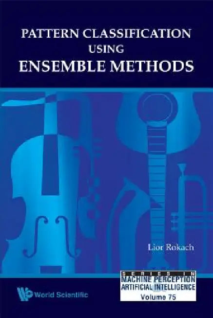 Buy Pattern Classification Using Ense..(V75) (English, Rokach Lior) Online at Best Price - BookBajar