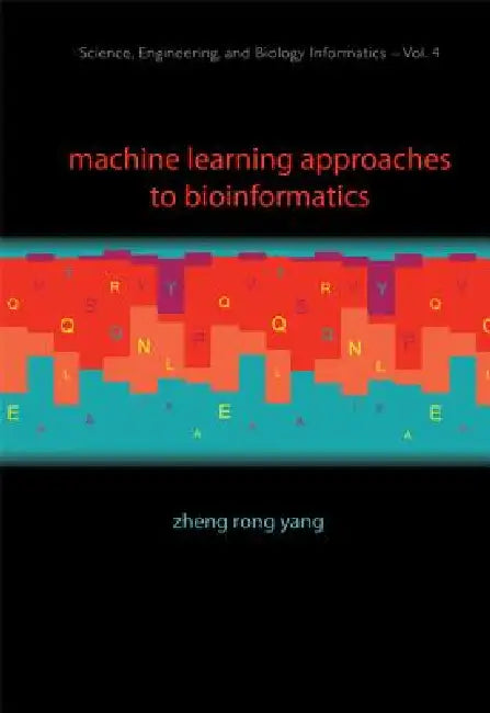 Machine Learning Approaches to Bi..(V4) (English, Yang Zheng Rong) - Image 1 - BookBajar
