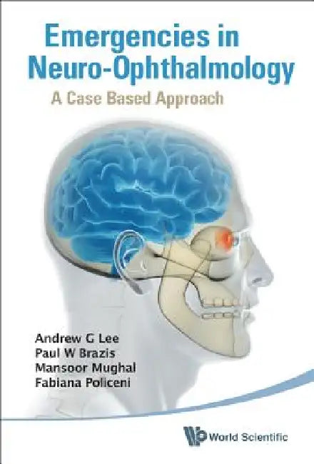 Buy Emergencies in Neuro-Ophthalmology (English, Lee Andrew G) Online at Best Price - BookBajar