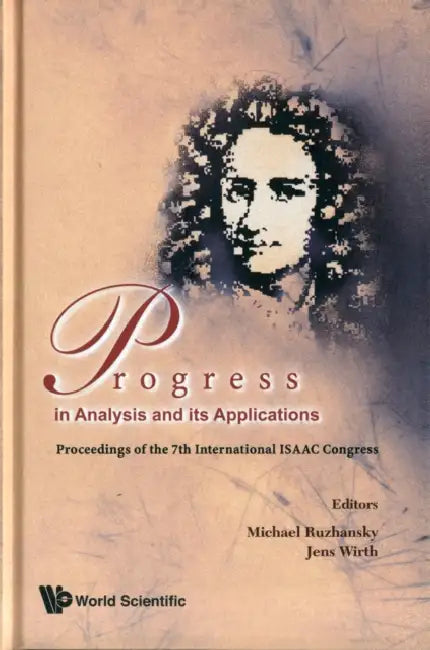 Buy Progress in Analysis and Its Applications - Proceedings of the 7th International Isaac Congress (English, Michael Ruzhansky | Jens Wirth) Online at Best Price - BookBajar