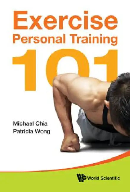 Buy Exercise Personal Training 101 (English, Chia Michael) Online at Best Price - BookBajar