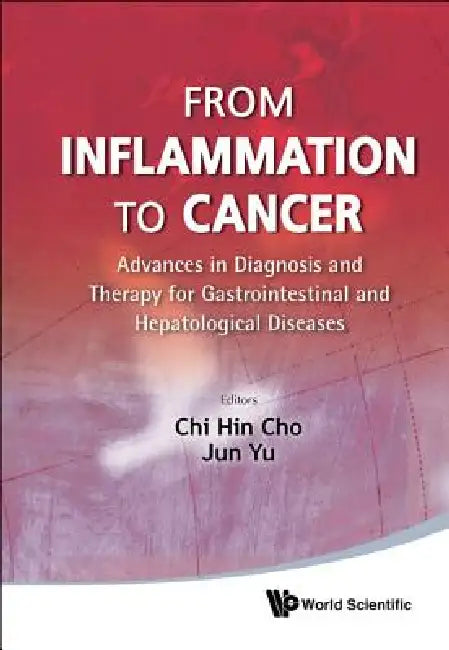 Buy From Inflammation to Cancer (English, Cho Chi Hin) Online at Best Price - BookBajar