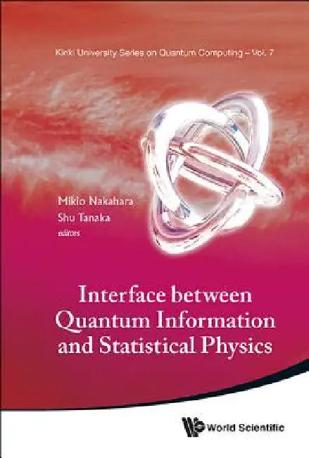 Interface Betw Quantum Info & Stat Phys (English, Nakahara Mikio) - Image 1 - BookBajar