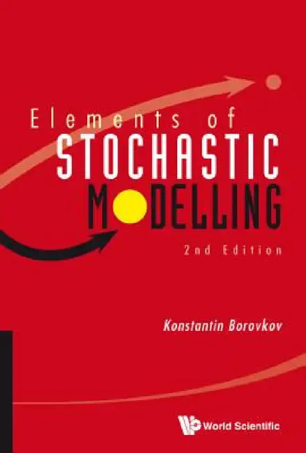 Buy Elements of Stochastic Modelling (2nd Edition) (English, Konstantin Borovkov) Online at Best Price - BookBajar