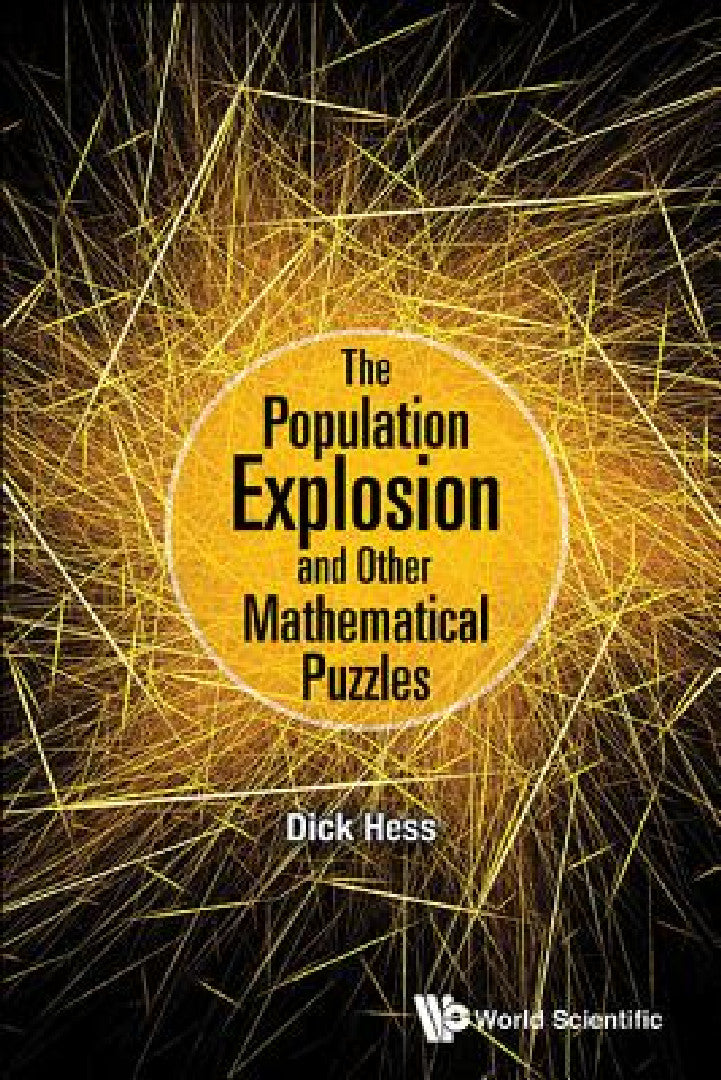 Buy The Population Explosion and Other Mathematical Puzzles (English, Richard I. Hess) Online at Best Price - BookBajar