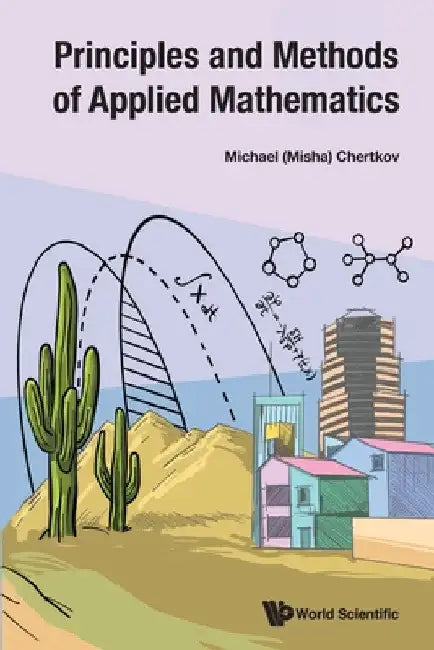 Buy Principles and Methods of Applied Mathematics (English, Chertkov) Online at Best Price - BookBajar