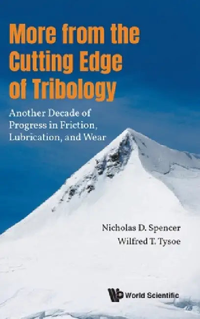 Buy More from the Cutting Edge of Tribology (English, Spencer Nicholas D) Online at Best Price - BookBajar