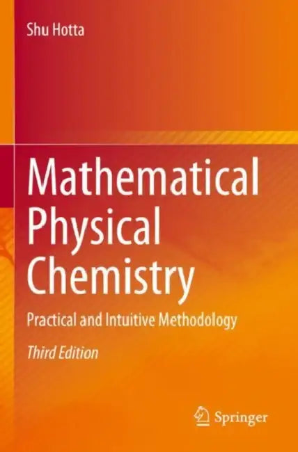 Buy Mathematical Physical Chemistry (English, Shu Hotta) Online at Best Price - BookBajar