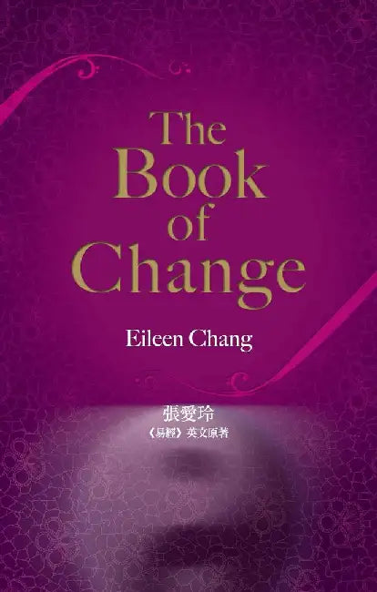 The Book of Change (English, Eileen Chang) - Image 1 - BookBajar