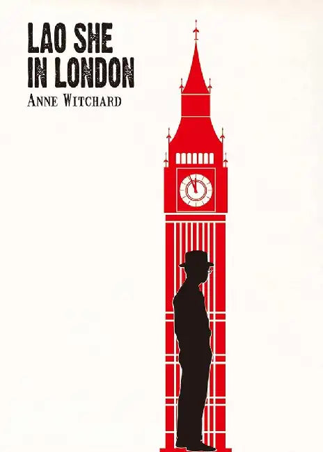 Lao She in London (English, Anne Witchard) - Image 1 - BookBajar